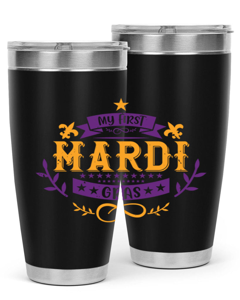 my first mardi gras 44#- mardi gras- Tumbler