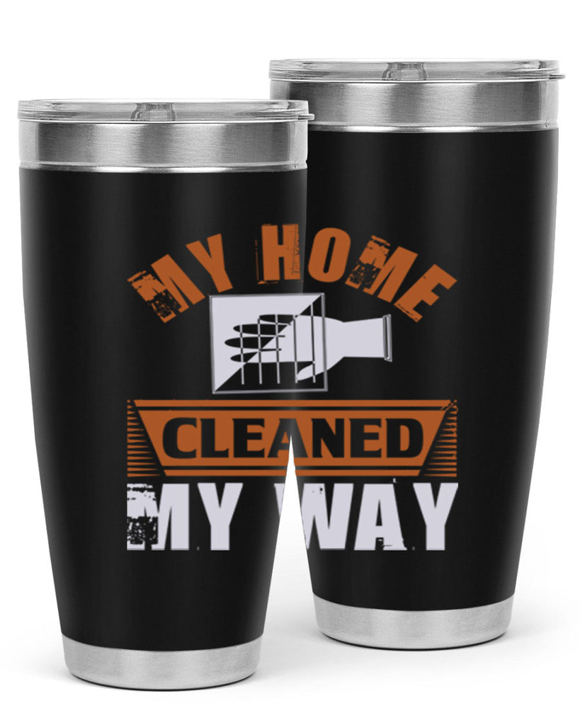 my home cleaned my way Style 25#- cleaner- tumbler