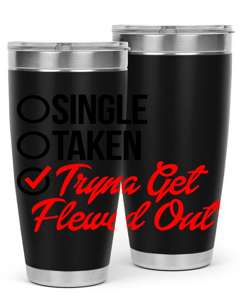 single taken tryna get flewed out 36#- black words phrases- Cotton Tank