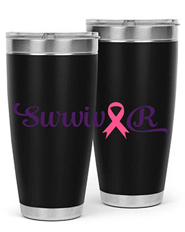 survivor Style 3#- breast cancer- Tumbler