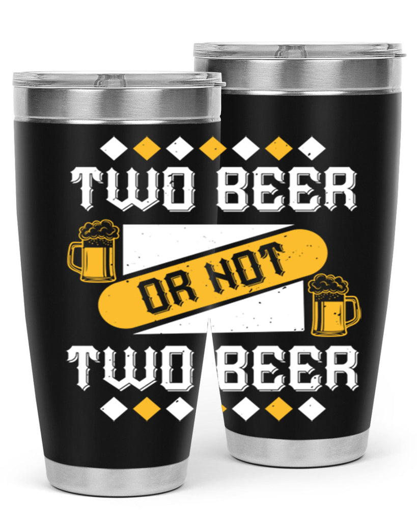 two beer or not two beer 3#- beer- Tumbler
