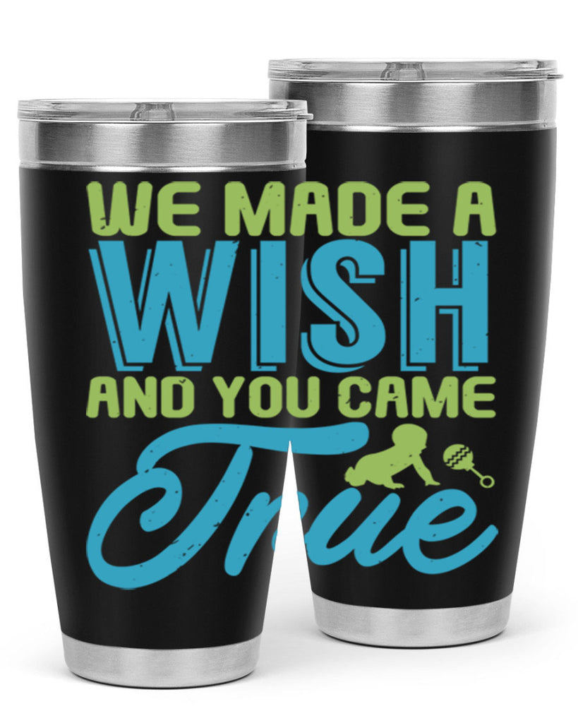 we made a wish and you can true Style 164#- baby- tumbler
