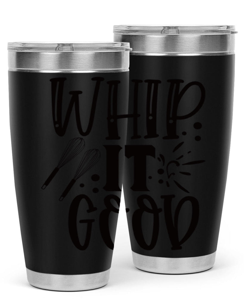 whip it good 19#- kitchen- Tumbler