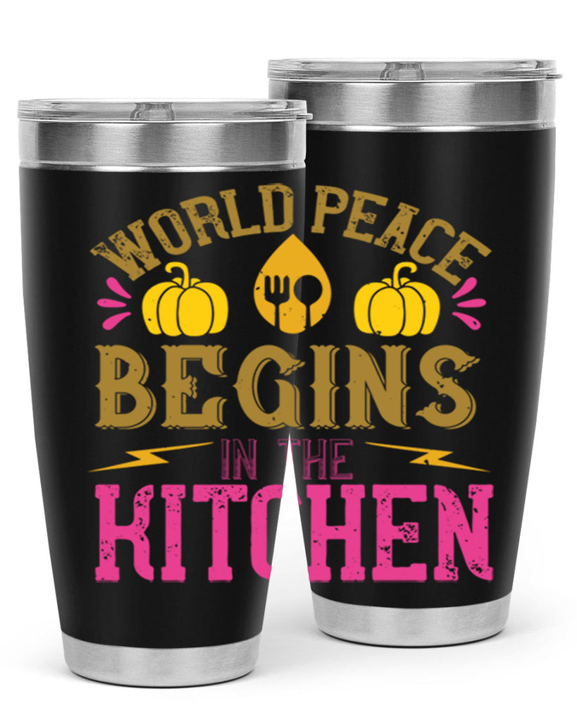 world peace begins in the kitchen 7#- vegan- Tumbler