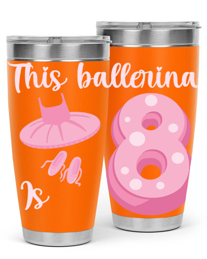 8th Birthday Ballet Dancer Ballerina 2#- ballet- Tumbler