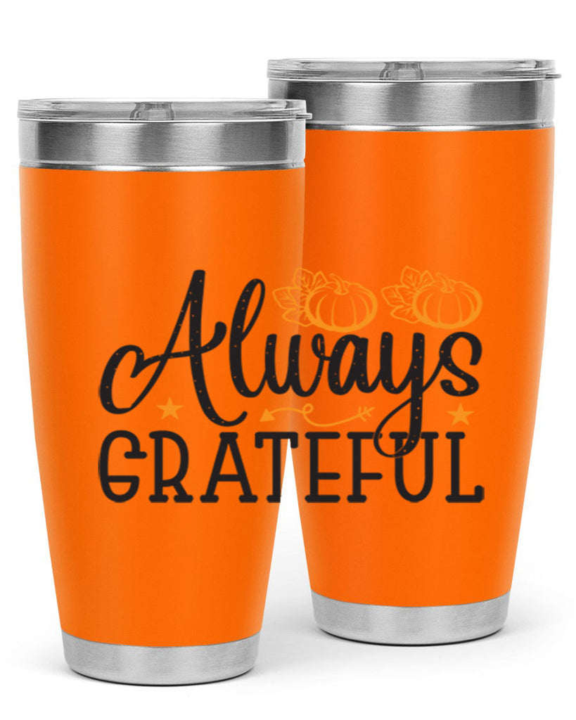 Alwaysgrateful 9#- fall- Tumbler
