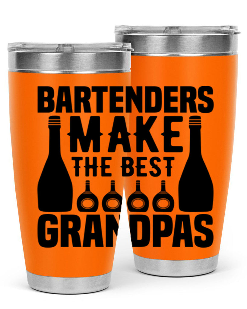 Bartenders make The best Style 6#- bartender- tumbler