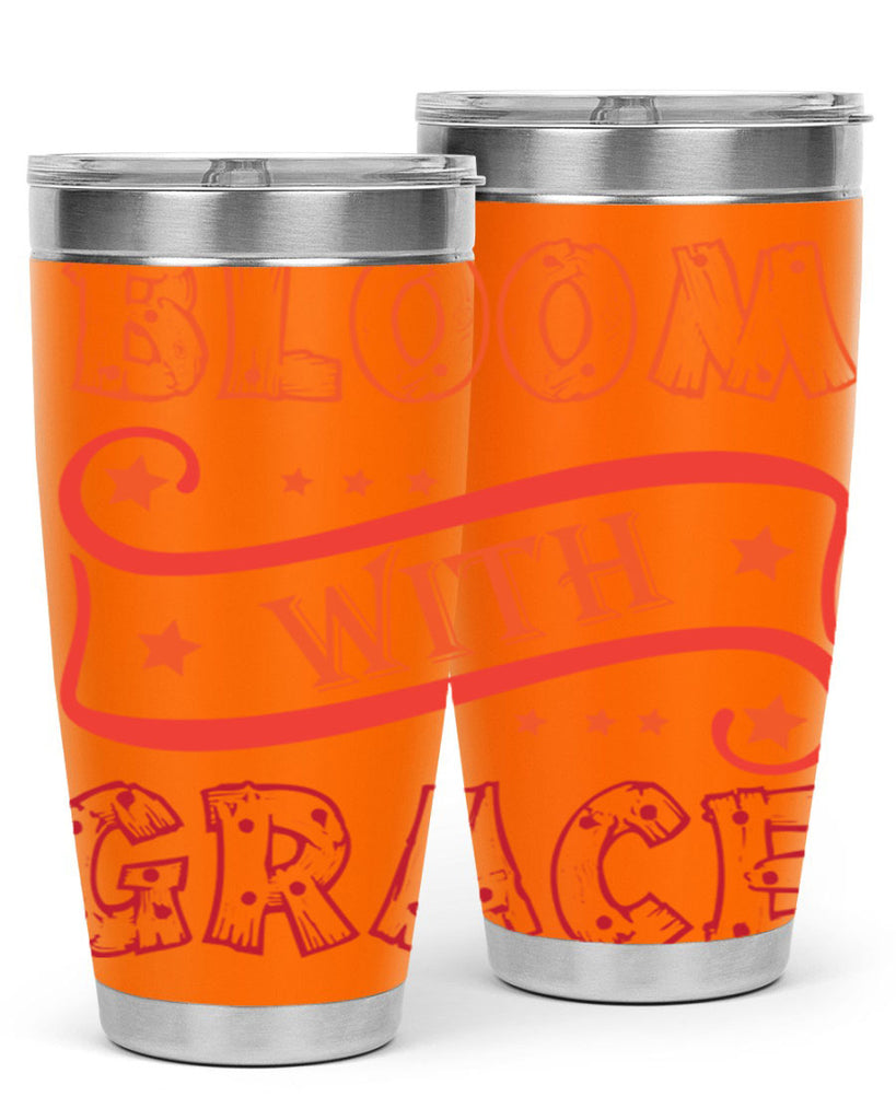 Bloom with grace  89#- spring- Tumbler