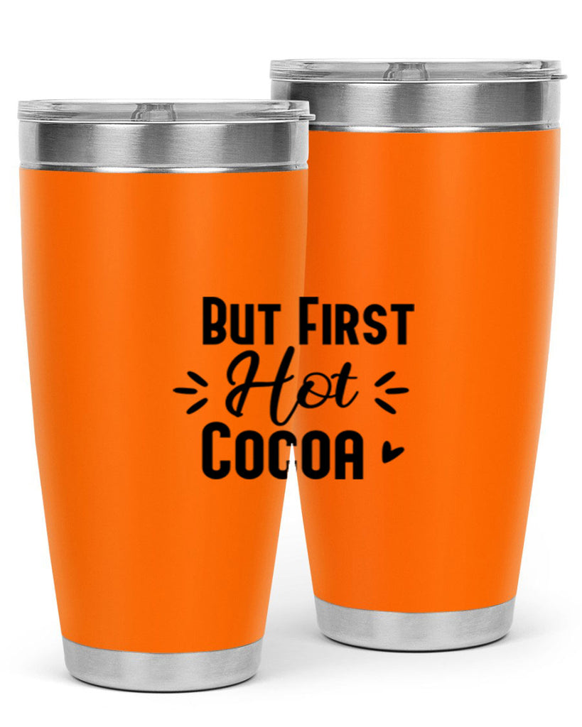 But First Hot Cocoa 29#- winter- Tumbler
