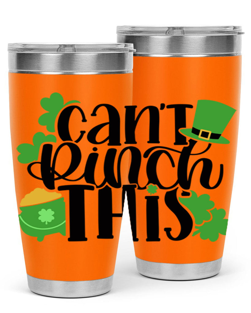 Cant Pinch This Style 103#- St Patricks Day- Tumbler