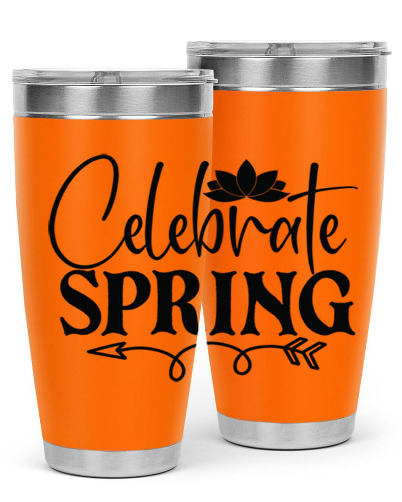 Celebrate spring 2#- spring- Tumbler