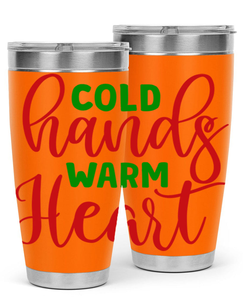 Cold Hands Warm Heart 46#- winter- Tumbler