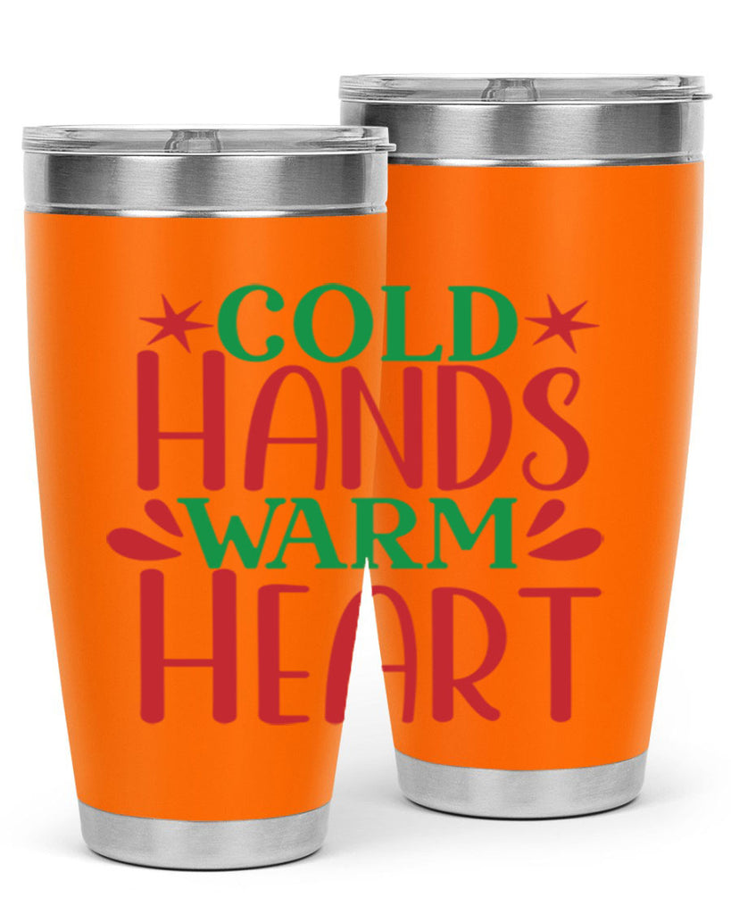 Cold Hands Warm Heart 49#- winter- Tumbler