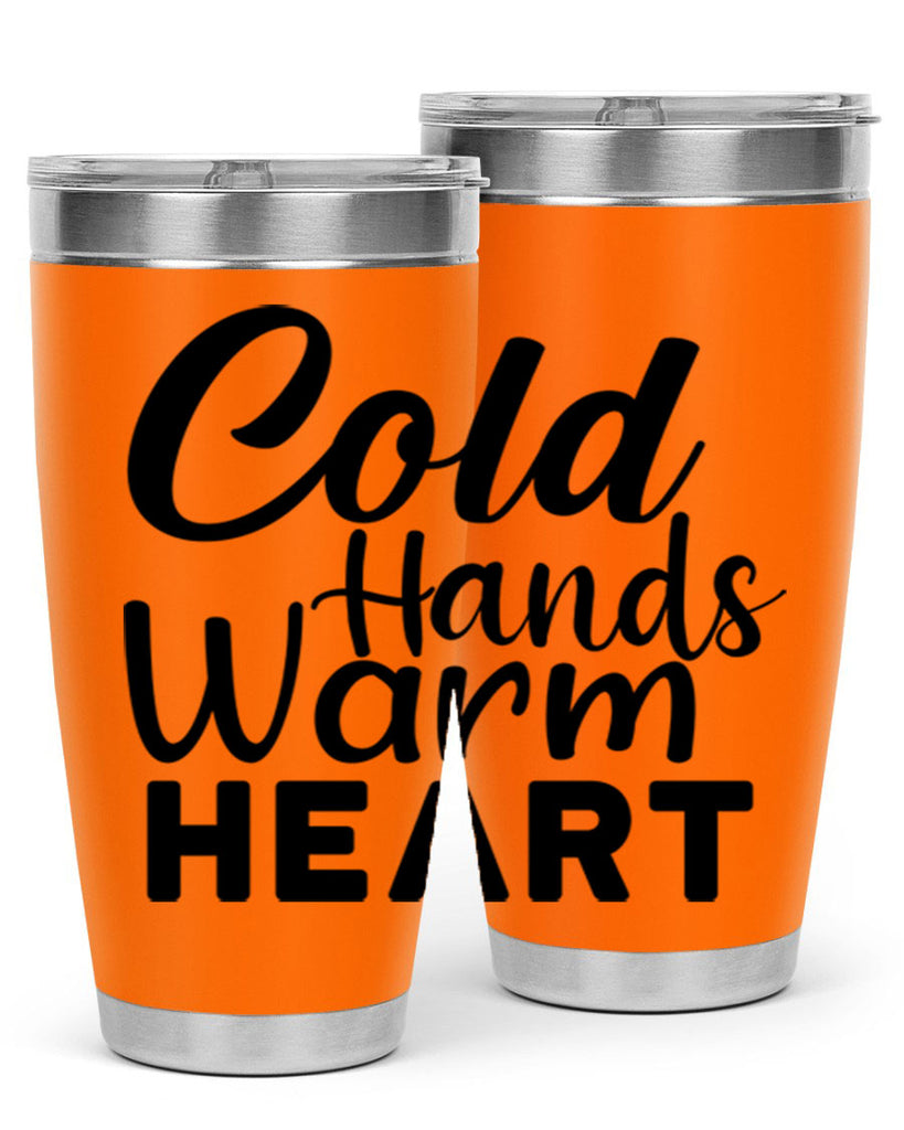 Cold Hands Warm Heart 55#- winter- Tumbler