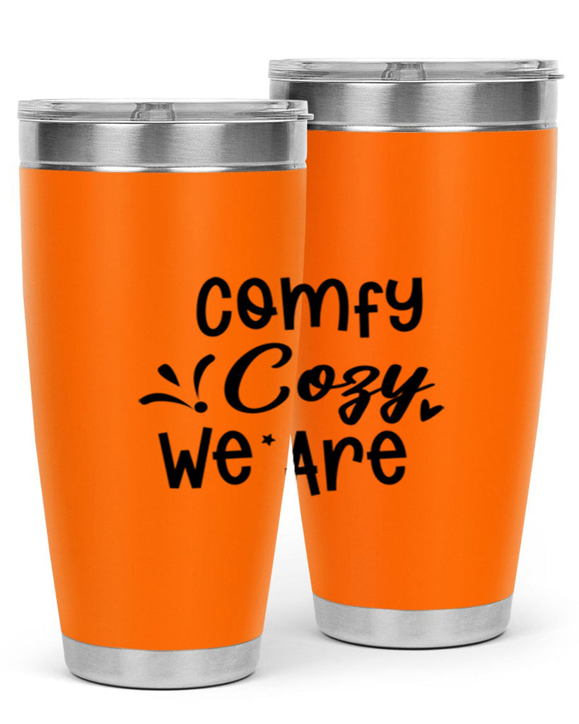 Comfy Cozy We Are 57#- winter- Tumbler