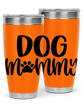 Dog Mommy Style 24#- dog- Tumbler