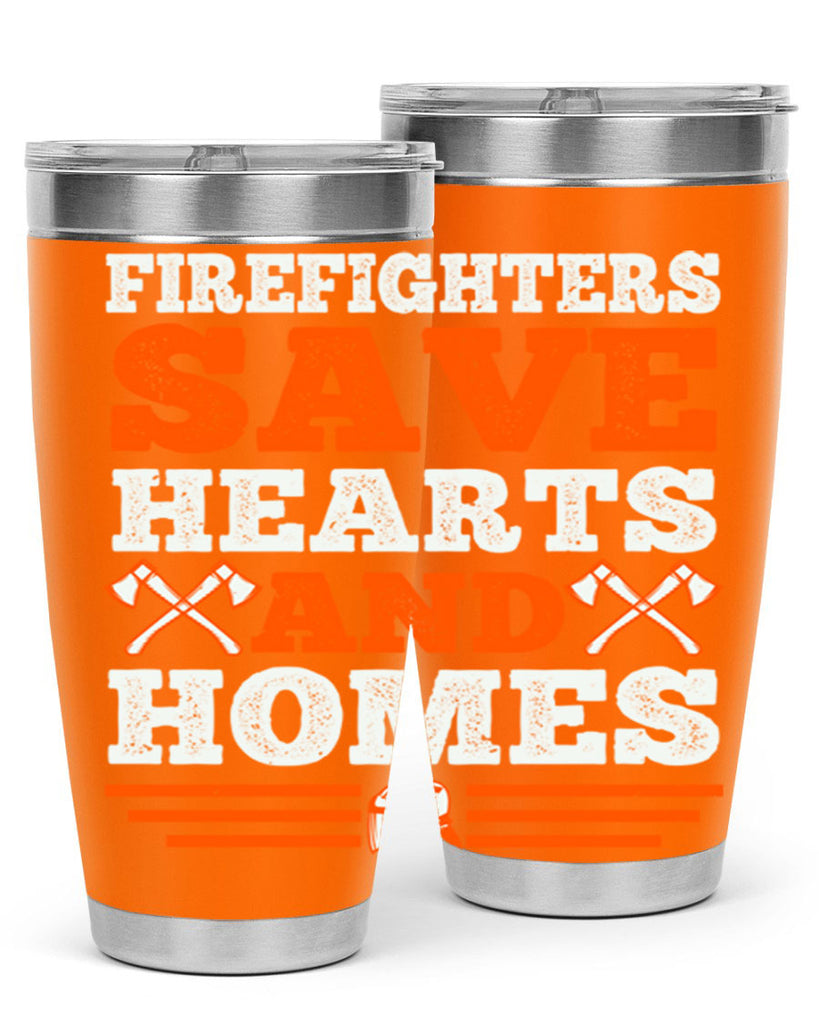 Firefighters save hearts and homes Style 71#- fire fighter- tumbler