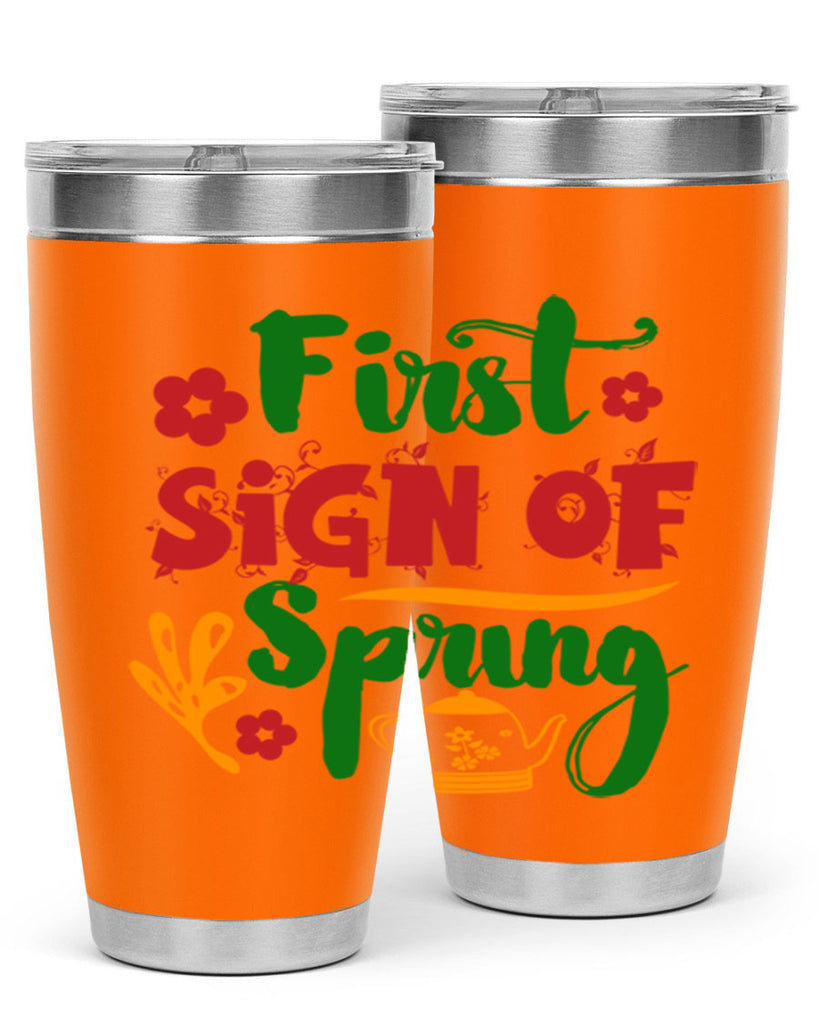First Sign of Spring 139#- spring- Tumbler