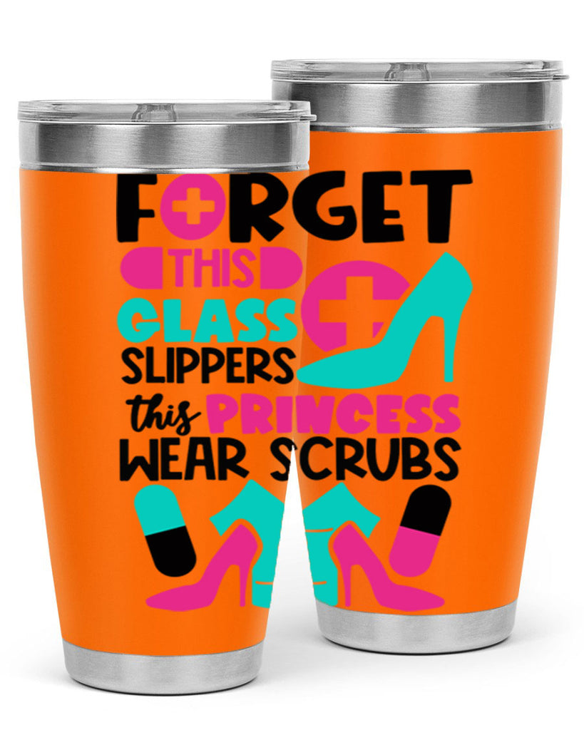 Forget This Glass Slippers This Princess Wear Scrubs Style Style 185#- nurse- tumbler