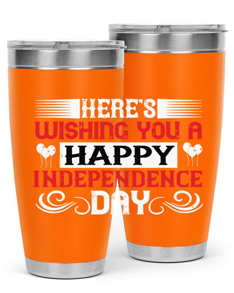 Heres wishing you a happy Independence Day Style 111#- Fourt Of July- Tumbler