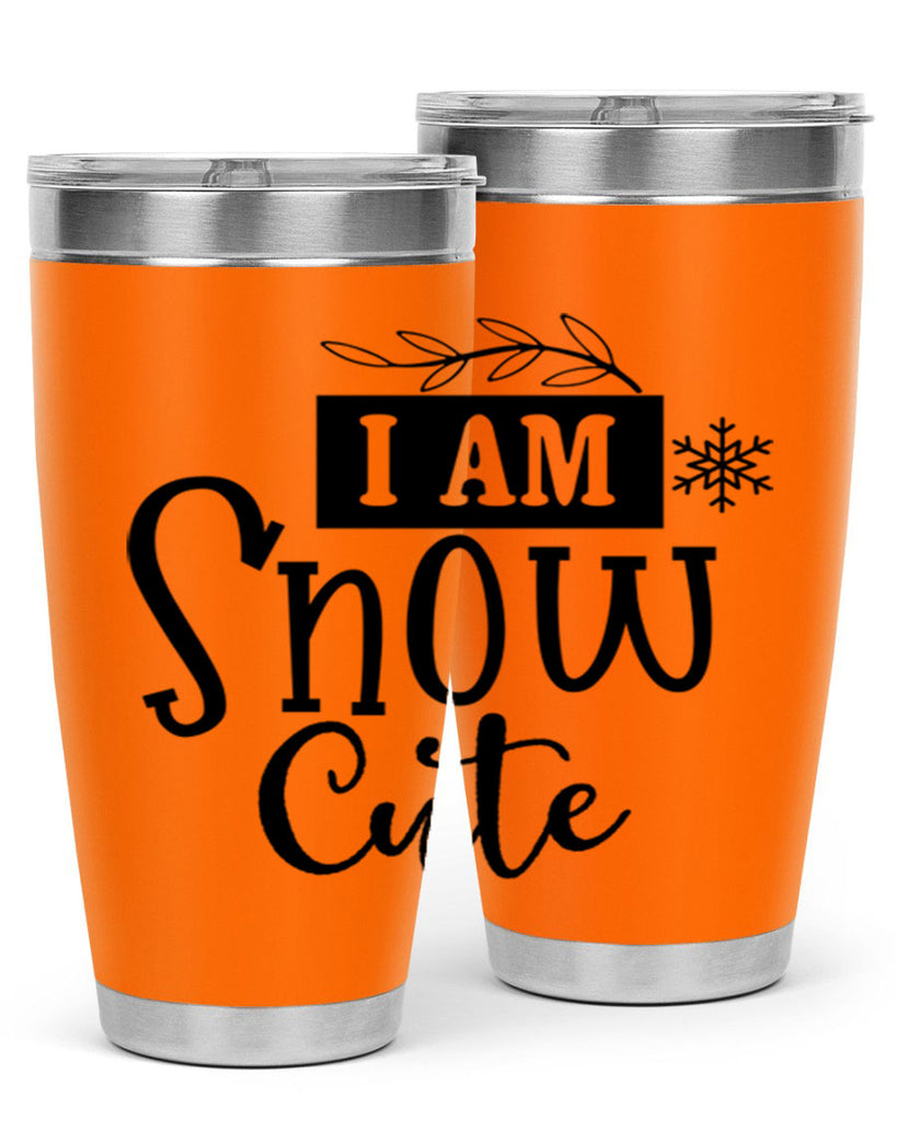 I Am Snow Cute 220#- winter- Tumbler