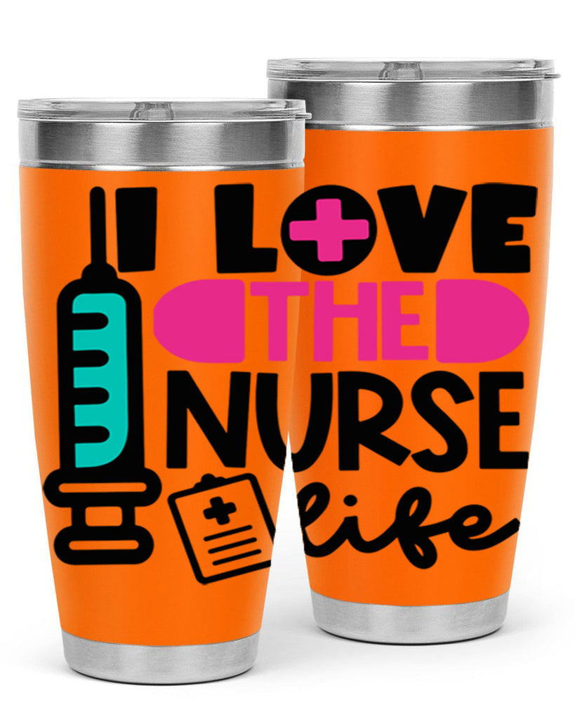 I Love The Nurse Life Style Style 168#- nurse- tumbler
