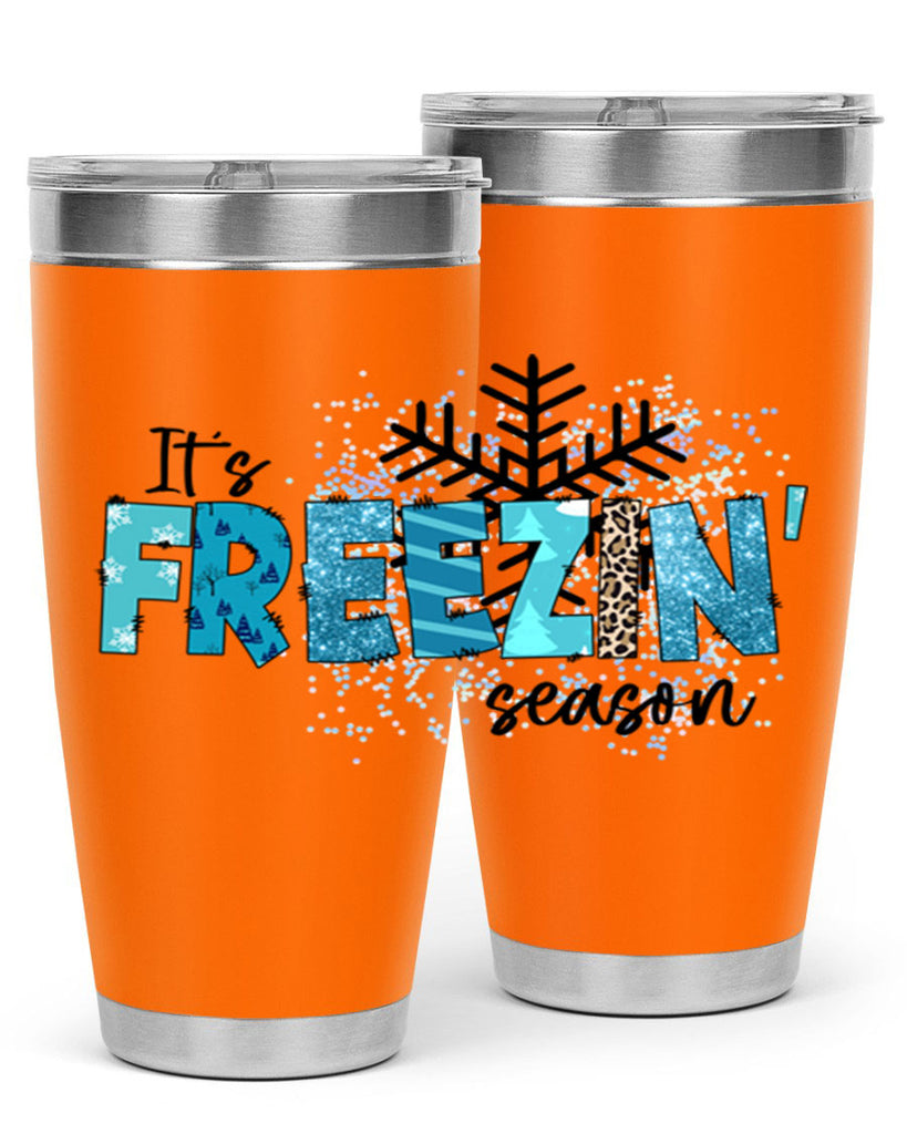 It s freezin season 266#- winter- Tumbler