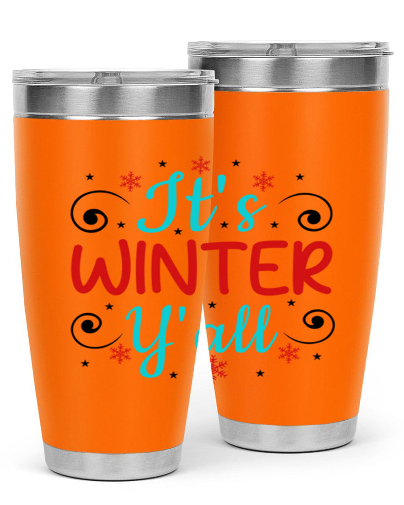 Its Winter Yall 273#- winter- Tumbler
