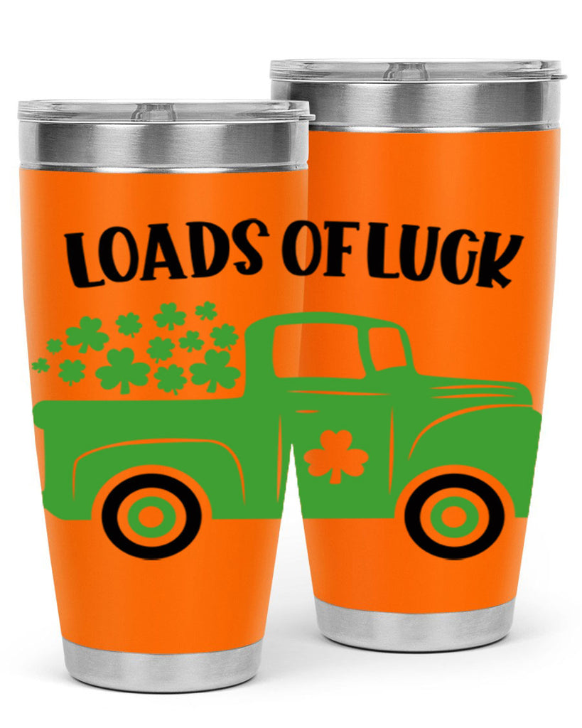 Loads Of Luck Style 66#- St Patricks Day- Tumbler