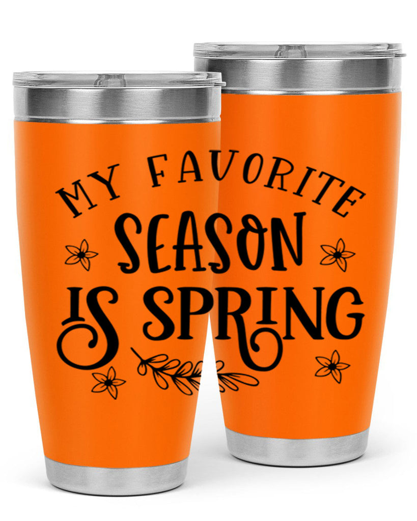 My favorite season is spring 350#- spring- Tumbler