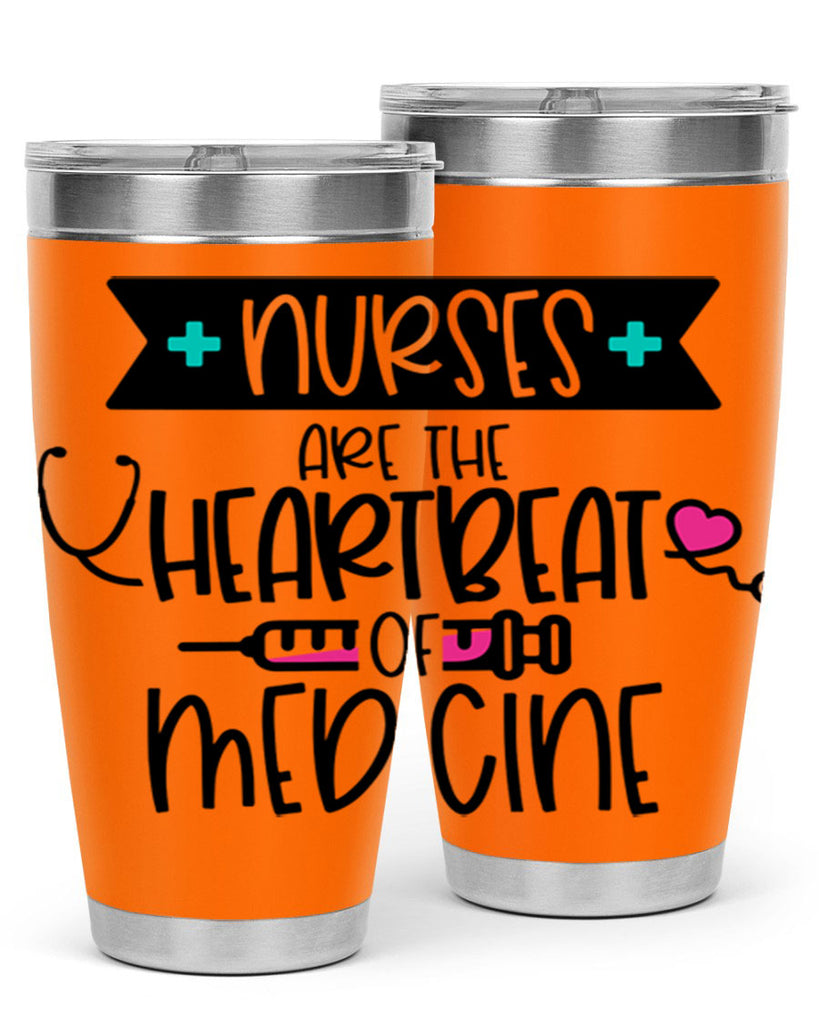 Nurses Are The Heartbeat Of Medicine Style Style 91#- nurse- tumbler
