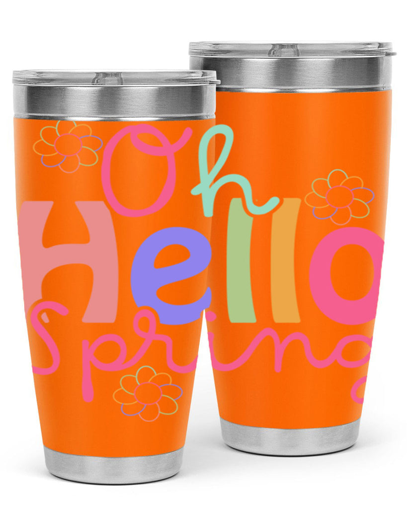 Oh hello spring 357#- spring- Tumbler