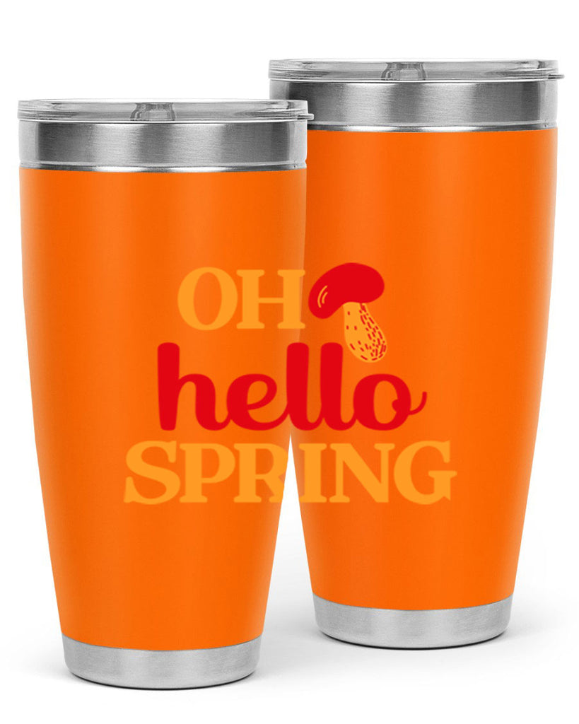 Oh hello spring 359#- spring- Tumbler