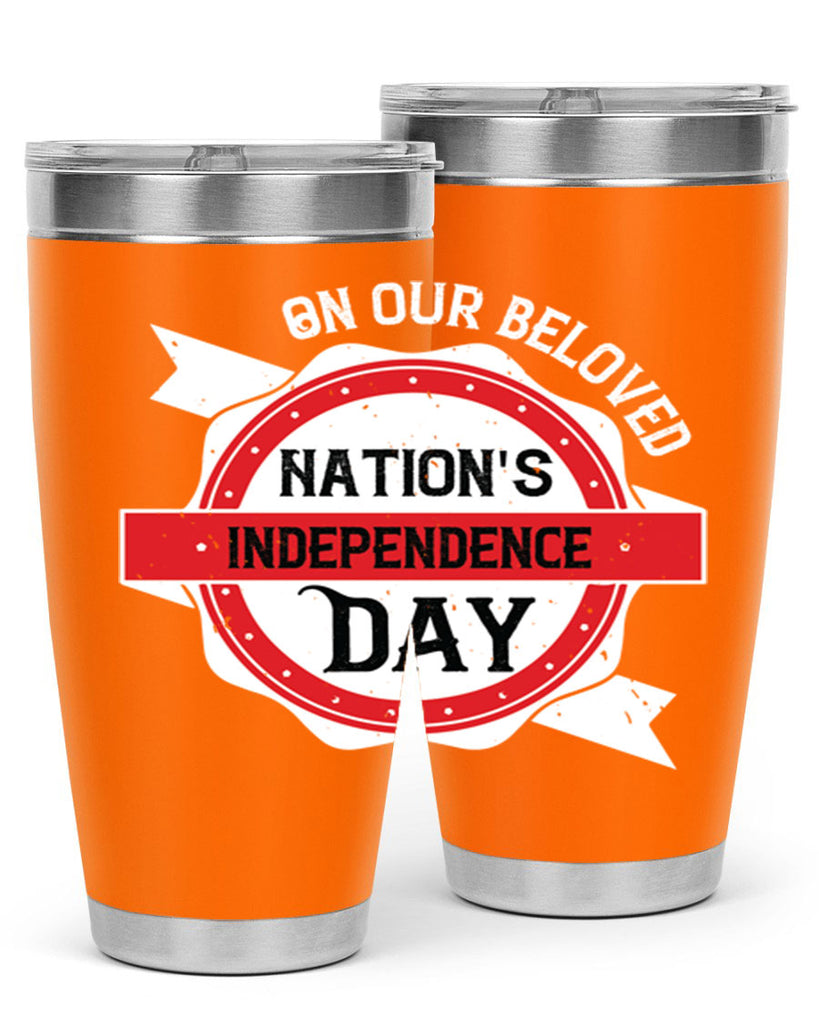 On our beloved Nations Independence Day Style 134#- Fourt Of July- Tumbler