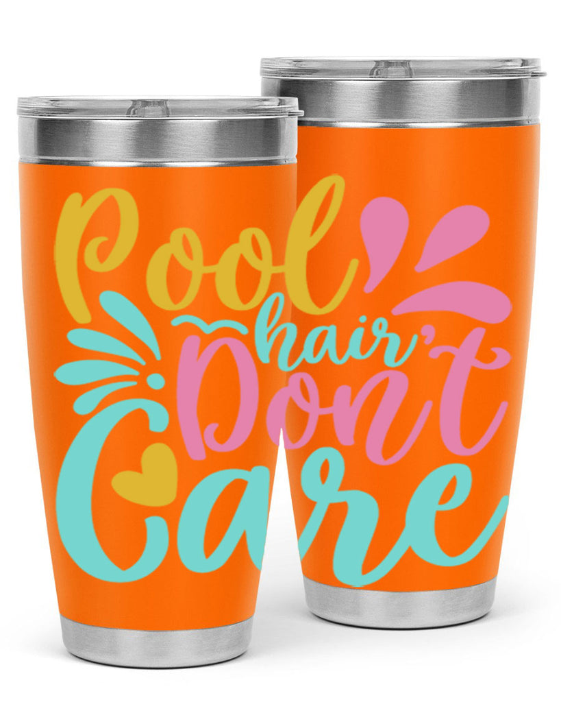 POOL HAIR DONT CARE Style 6#- summer- Tumbler