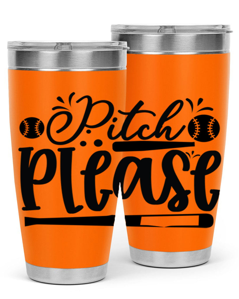 Pitch Please 2209#- baseball- Tumbler