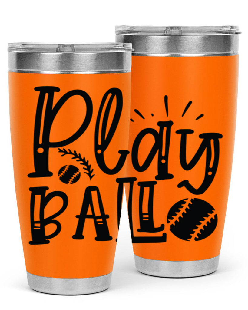 Play ball 2032#- baseball- Tumbler