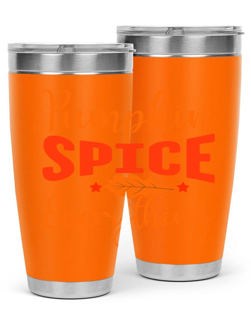Pumpkin Spice Everything Design 544#- fall- Tumbler