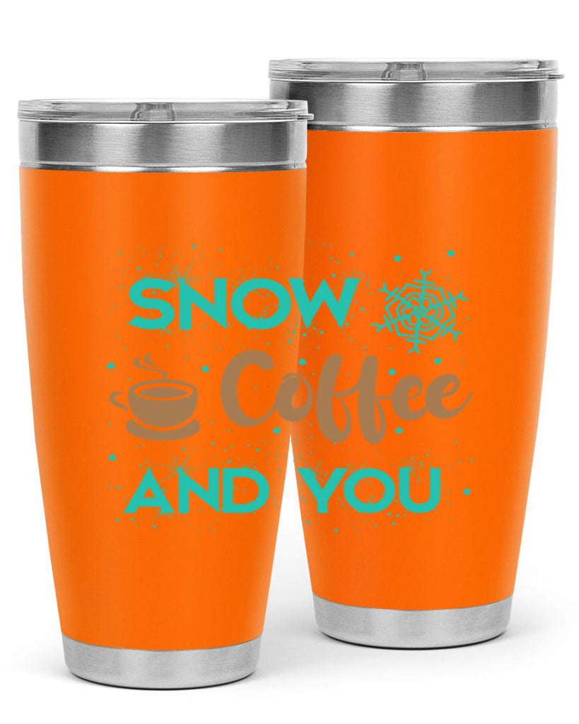 Snow Coffee and You Graphics 370#- winter- Tumbler