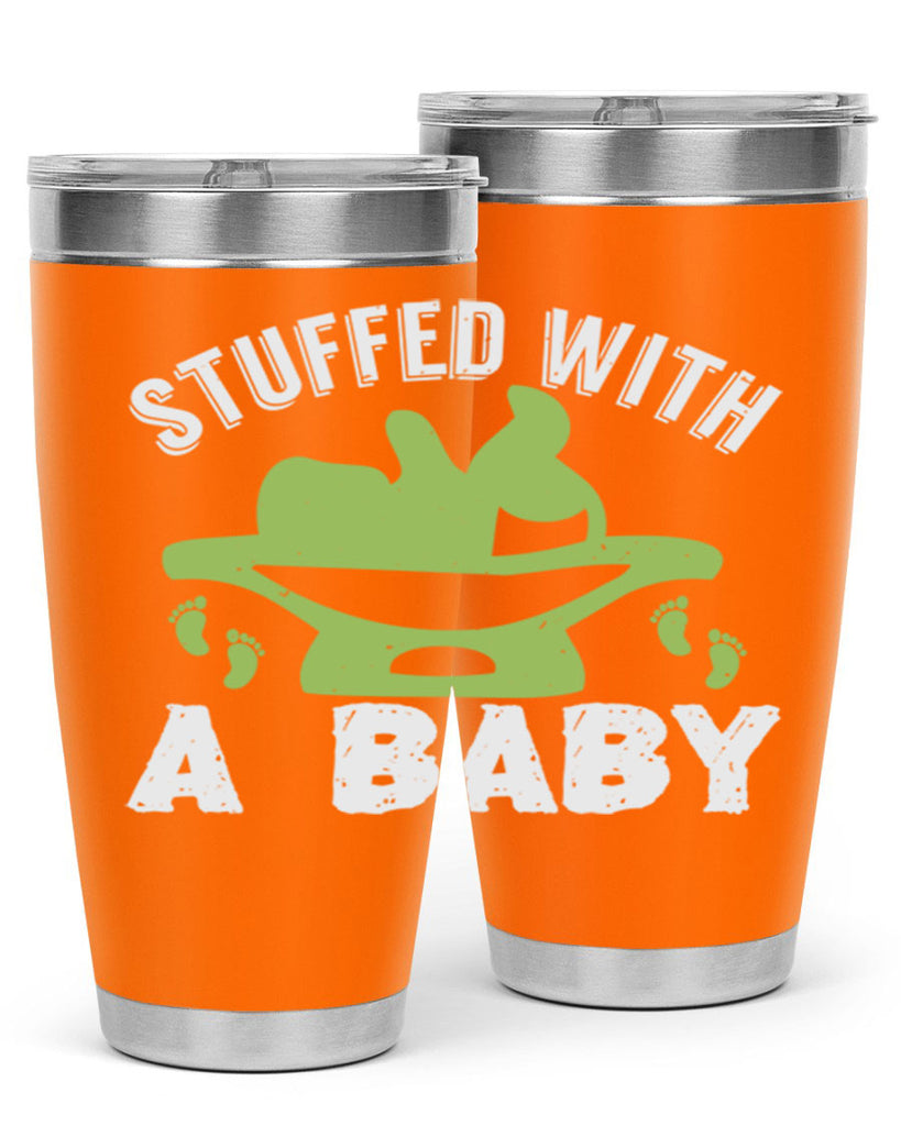 Stuffed with a Baby Style 170#- baby- tumbler