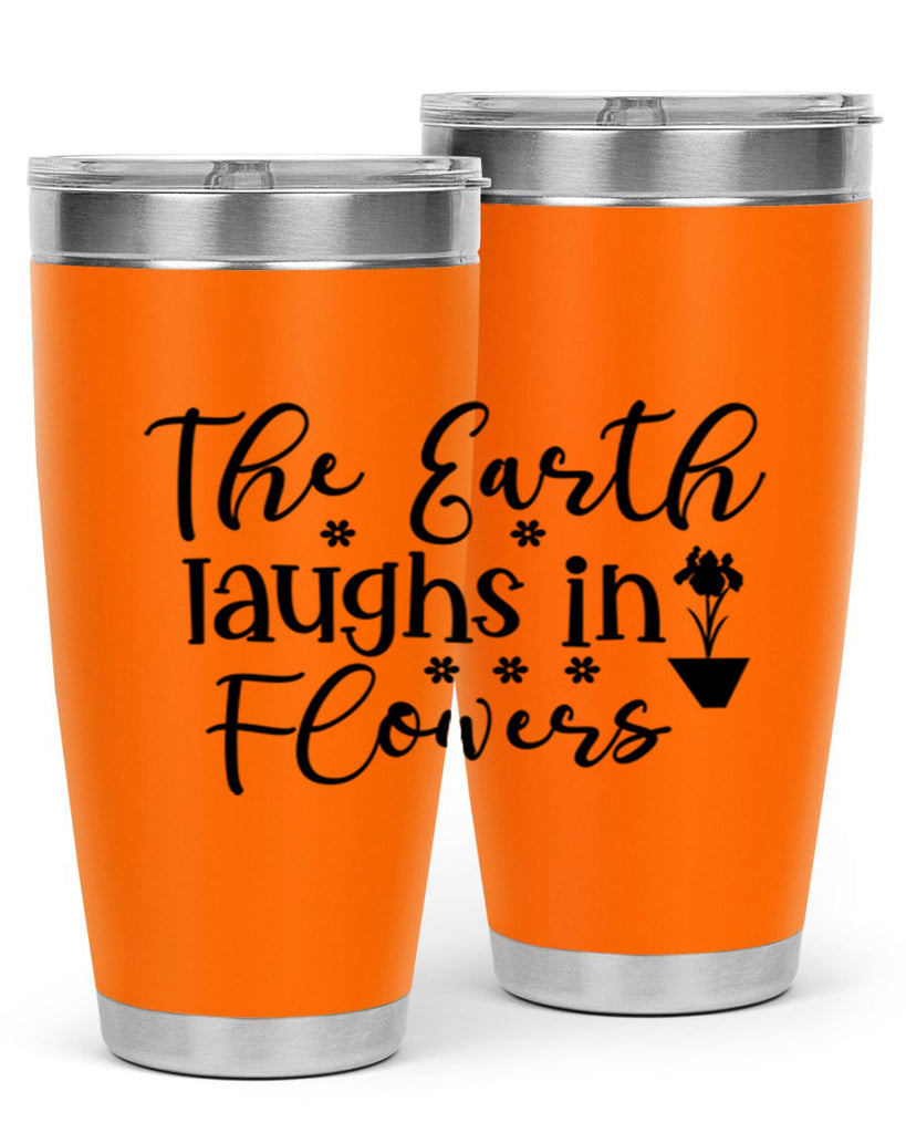 The Earth Laughs In Flowers 539#- spring- Tumbler