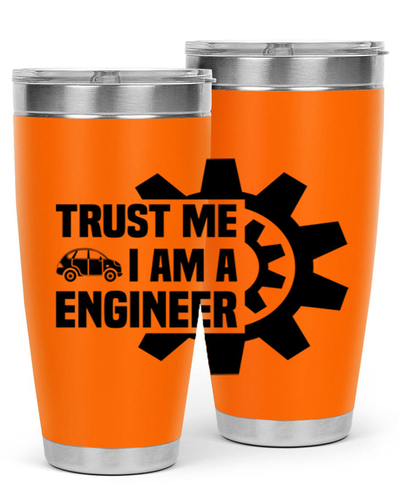 Trust me Style 2#- engineer- tumbler