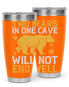 Two bears in one cave will not end well 39#- Bears- Tumbler