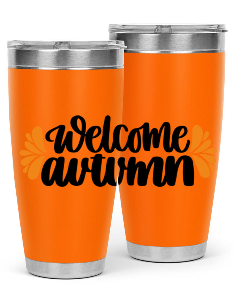 Welcome Autumn 513#- fall- Tumbler