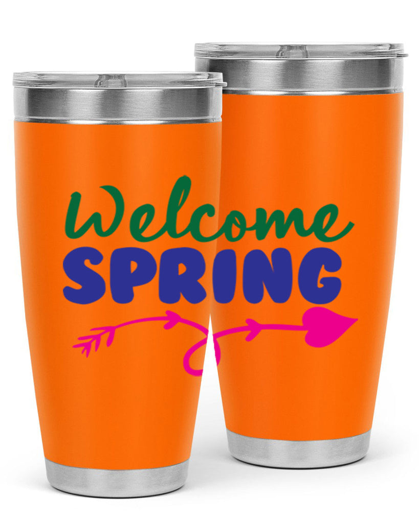 Welcome Spring 581#- spring- Tumbler