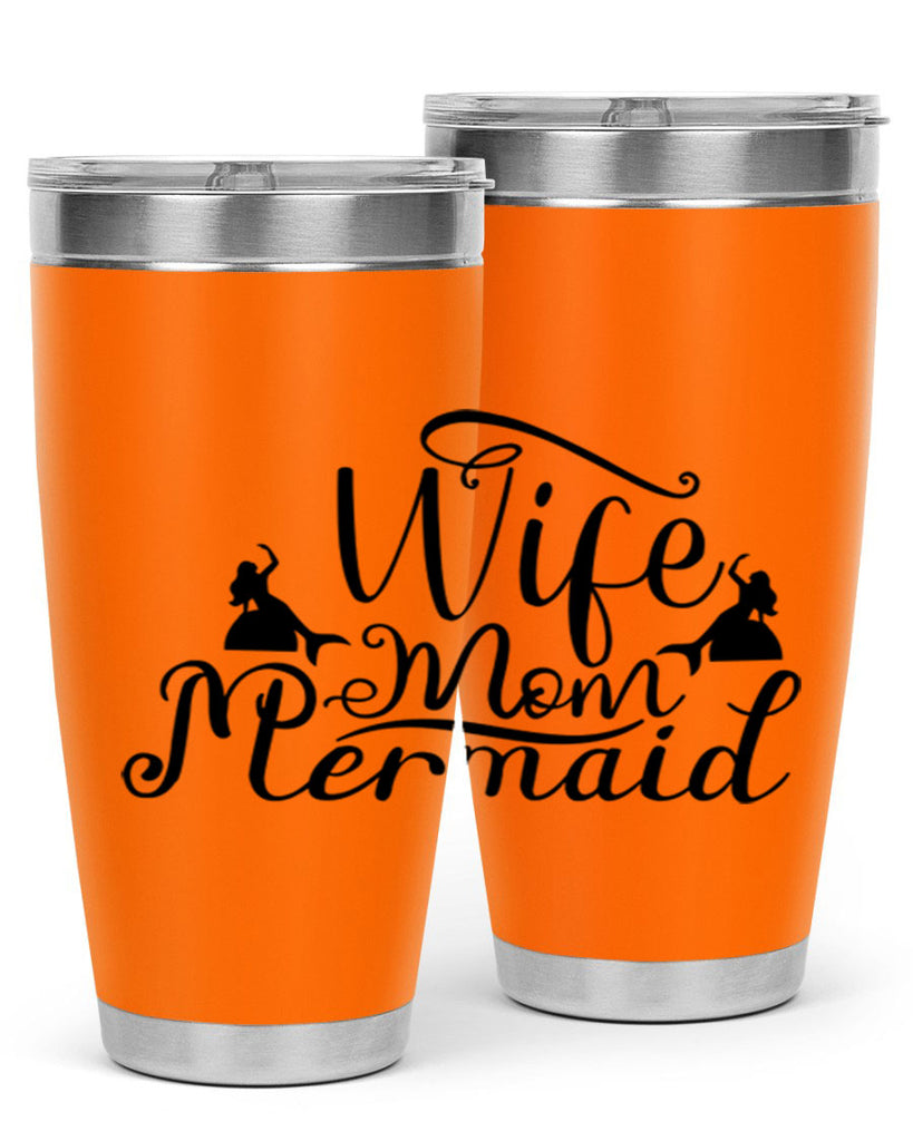 Wife Mom Mermaid 671#- mermaid- Tumbler