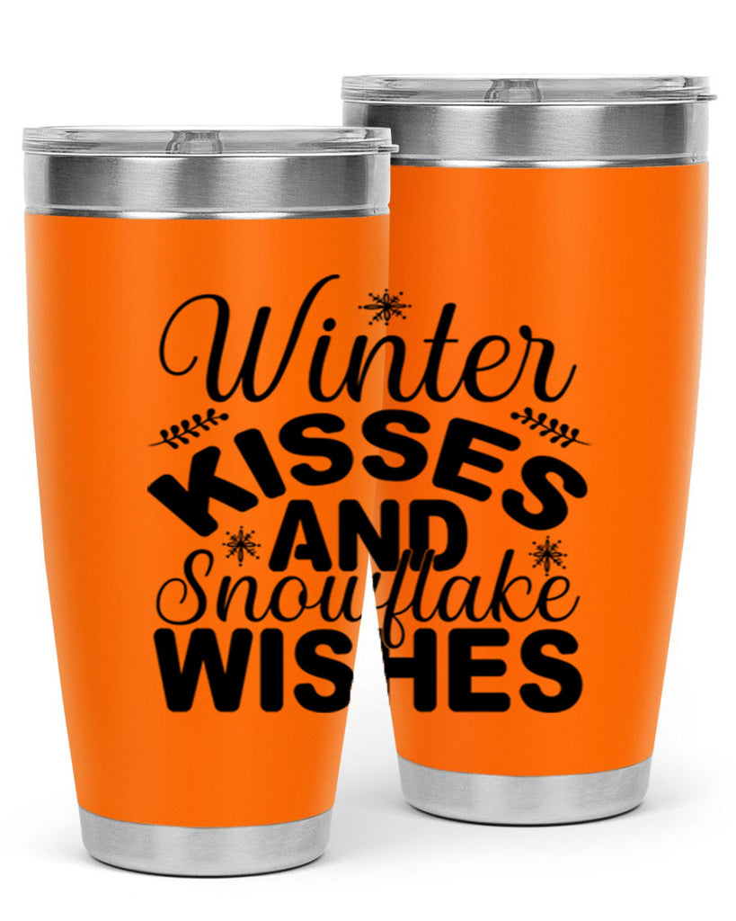 Winter Kisses and Snowflake Wishes 514#- winter- Tumbler