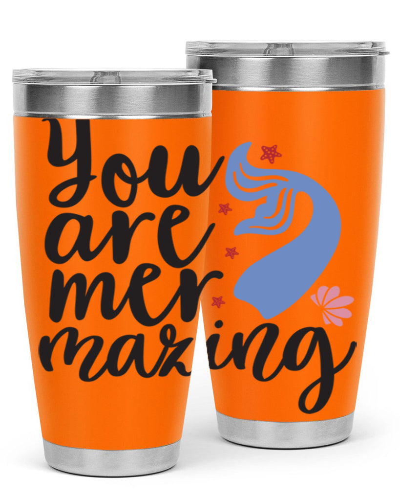 You are mermazing 681#- mermaid- Tumbler