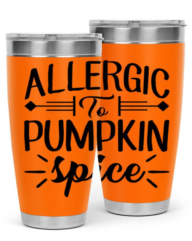 allergic to pumpkin spice 7#- fall- Tumbler