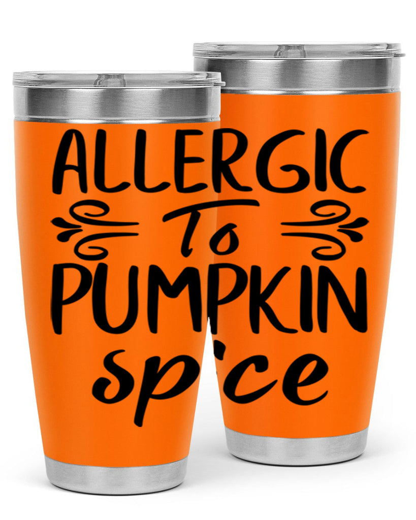 allergic to pumpkin spice 8#- fall- Tumbler